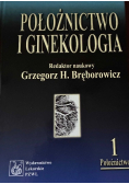 Położnictwo i ginekologia Tom I