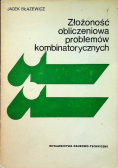 Złożoność obliczeniowa problemów kombinatorycznych