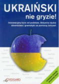 Ukraiński nie gryzie