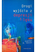 Drogi wyjścia z depresji i lęku
