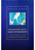 Pedagogiczny profil nauk o wychowaniu