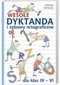Wesołe dyktanda i zabawy ortograficzne