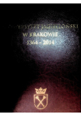 Uniwersytet Jagielloński w Krakowie 1364-2014