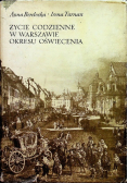 Życie codzienne w Warszawie okresu oświecenia