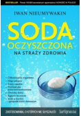 Soda oczyszczona na straży zdrowia