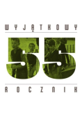55 Wyjątkowy rocznik