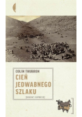 Cień jadwabnego szlaku