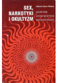 Sex narkotyki i okultyzm