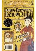 Damy, dziewuchy, dziewczyny. Podróże w spódnicy