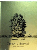 Gawędy o drzewach