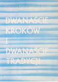 Dwanaście kroków i dwanaście tradycji