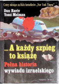 A każdy szpieg to książę