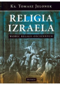 Religia Izraela Wobec Religii Ościennych