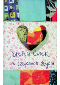 Stefcia Ćwiek w szponach życia