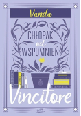 Vincitore. Chłopak od wspomnień