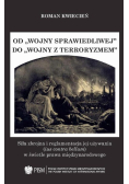 Od wojny sprawiedliwej do wojny z terroryzmem