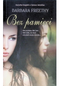 Bez pamięci
