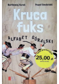 Kruca fuks. Alfabet góralski