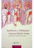 Spotkania z biblijnymi nauczycielami wiary