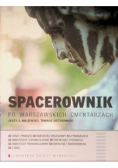 Spacerownik po warszawskich cmentarzach