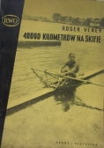 40000 Kilometrów na skifie