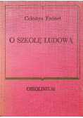 O szkołę ludową