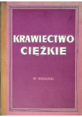 Krawiectwo ciężkie