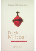 Dotyk miłości o przebaczeniu i uzdrowieniu relacji