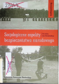 Socjologiczne aspekty bezpieczeństwa narodowego