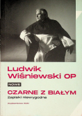 Nowe czarne z białym Zapiski niewygodne