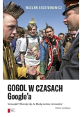 Gogol w czasach Googla
