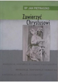 Zawierzyć Chrystusowi