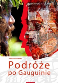 Podróże po Gauguinie Tomasz Rudomino
