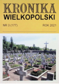 Kronika Wielkopolski Nr 3 / 2021
