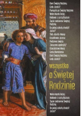 Wszystko o Świętej Rodzinie