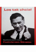 Los tak chciał