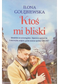 Ktoś mi bliski