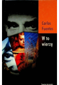 W to wierzę