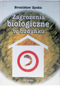 Zagrożenia biologiczne w budynku