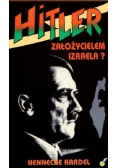 Hitler założycielem Izraela?