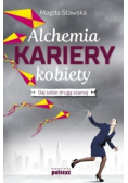 Alchemia kariery kobiety