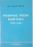Pierwsze wieki Kościoła (I-VII wiek)
