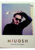 Miuosh. Wszystkie ulice bogów