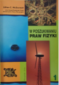 W poszukiwaniu praw fizyki Tom I