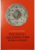 Początki odlewnictwa żeliwa w Polsce