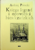 Księga legend i opowieści bieszczadzkich