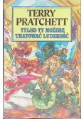 Tylko ty możesz uratować ludzkość