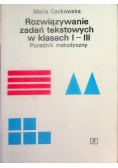 Rozwiązywanie zadań tekstowych w klasach I - III