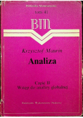 Analiza część II Wstęp do analizy globalnej