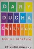 Dary Ducha Świętego teoria i praktyka
